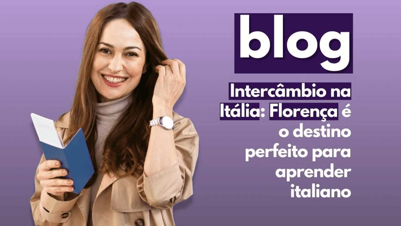 Intercâmbio na Itália: Florença é o destino perfeito para aprender italiano