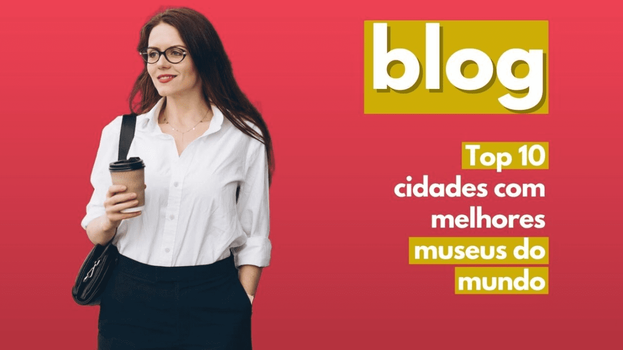 Se você ama museus, não pode perder estes destinos