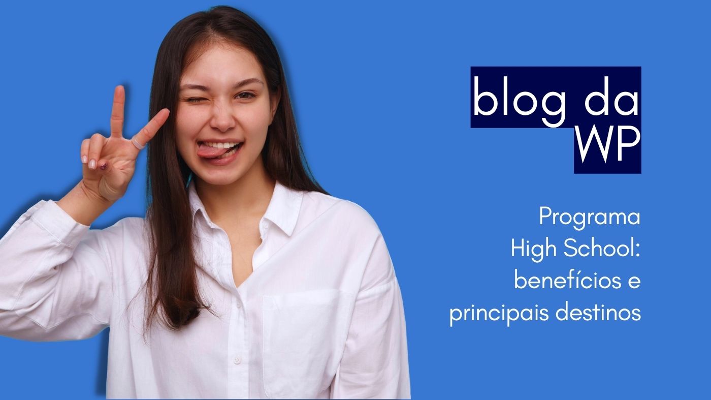 Os benefícios e as curiosidades de fazer o High School no exterior